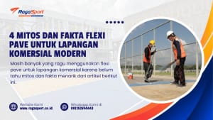 4 Mitos dan Fakta Flexi Pave Untuk Lapangan Komersial Modern