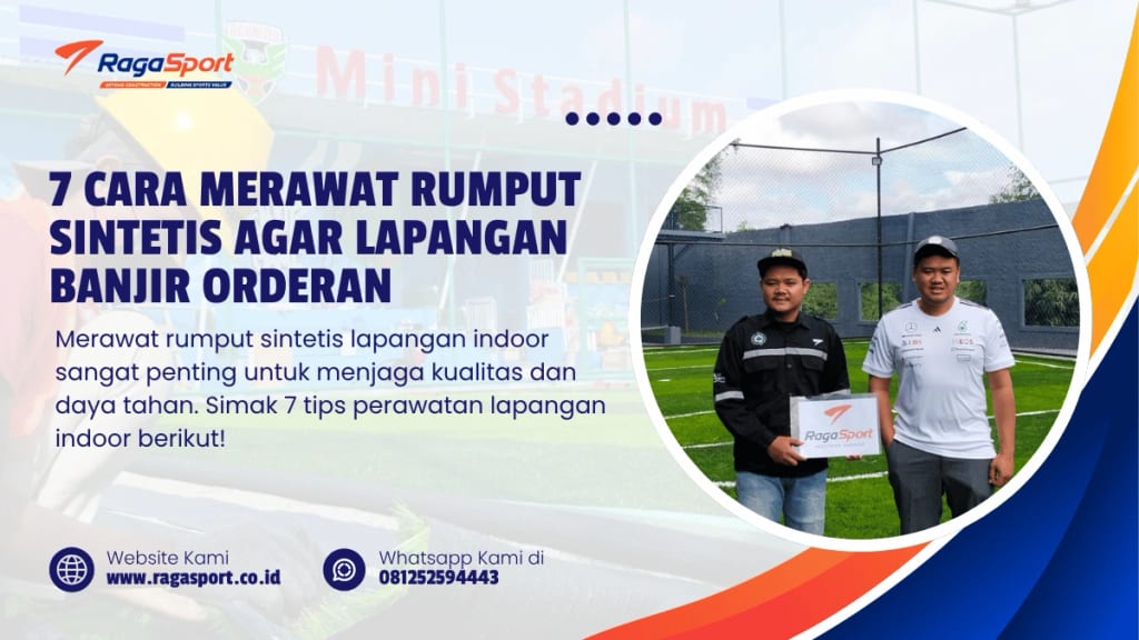 7 Cara Merawat Rumput Sintetis agar Lapangan Banjir Orderan