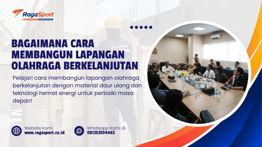 Bagaimana Cara Membangun Lapangan Olahraga Berkelanjutan