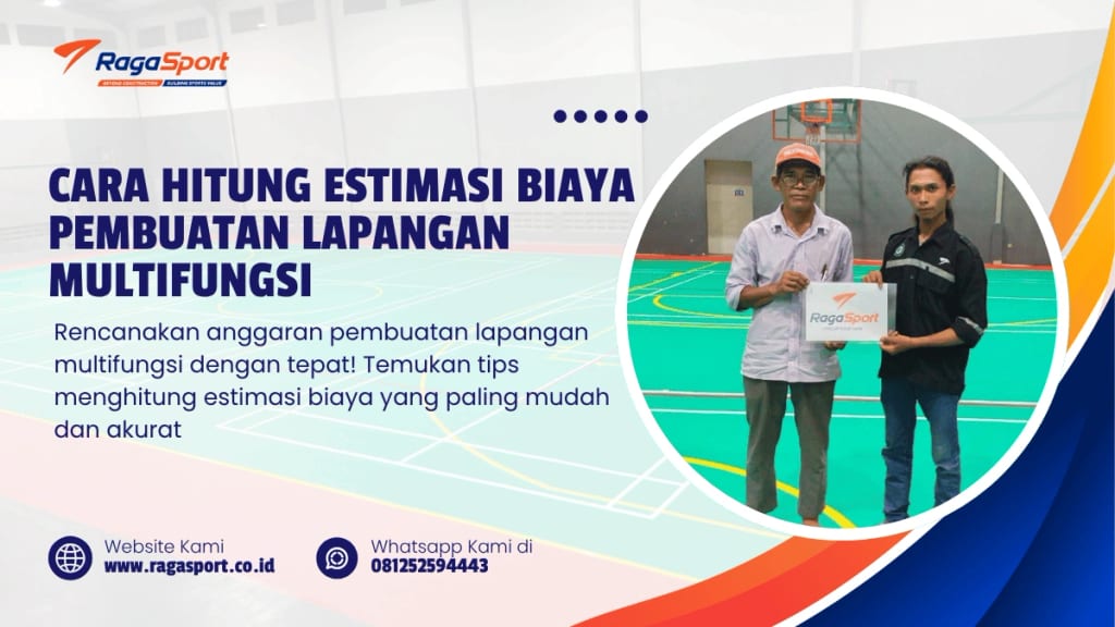 Cara Hitung Estimasi Biaya Pembuatan Lapangan Multifungsi