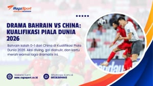 Drama Bahrain vs China Kualifikasi Piala Dunia 2026