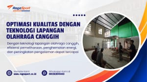 Optimasi Kualitas dengan Teknologi Lapangan Olahraga Canggih