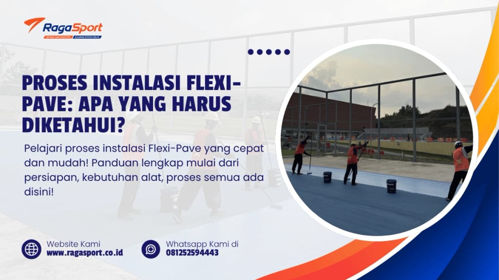 Proses Instalasi Flexi-Pave Apa yang Harus Diketahui