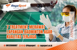 merawat lapangan badminton