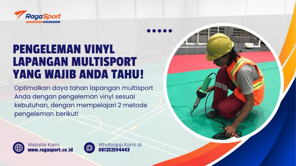 Pengeleman Vinyl Lapangan Multisport yang Wajib Anda Tahu!