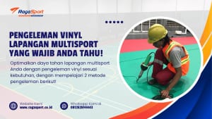 Pengeleman Vinyl Lapangan Multisport yang Wajib Anda Tahu!