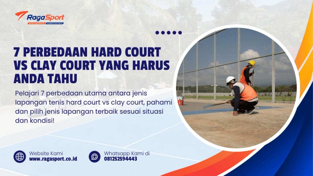 7 Perbedaan Hard Court vs Clay Court yang Harus Anda Tahu