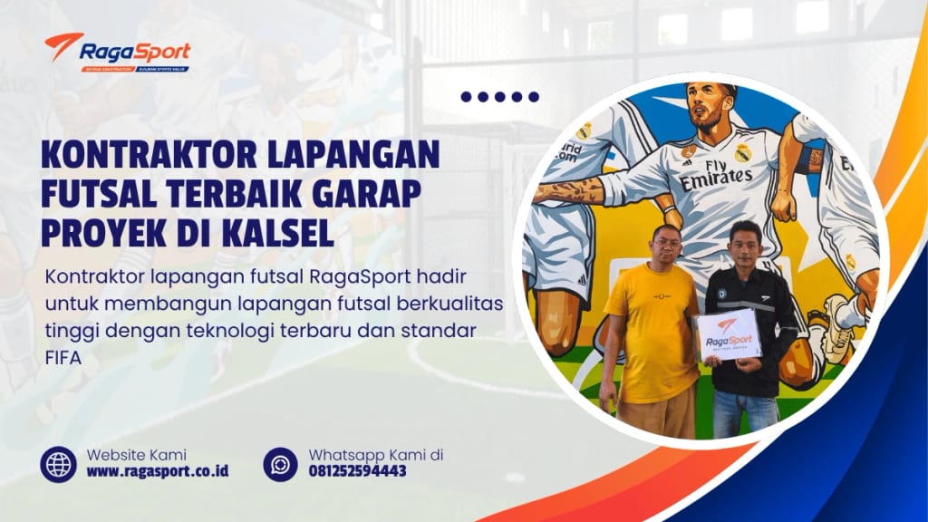 Kontraktor Lapangan Futsal Terbaik Garap Proyek di Kalsel
