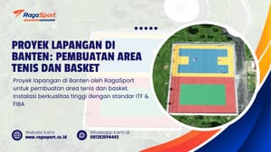 Proyek Lapangan di Banten Pembuatan Area Tenis dan Basket