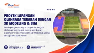 Proyek Lapangan Olahraga Terarah dengan 3D Modeling & BIM