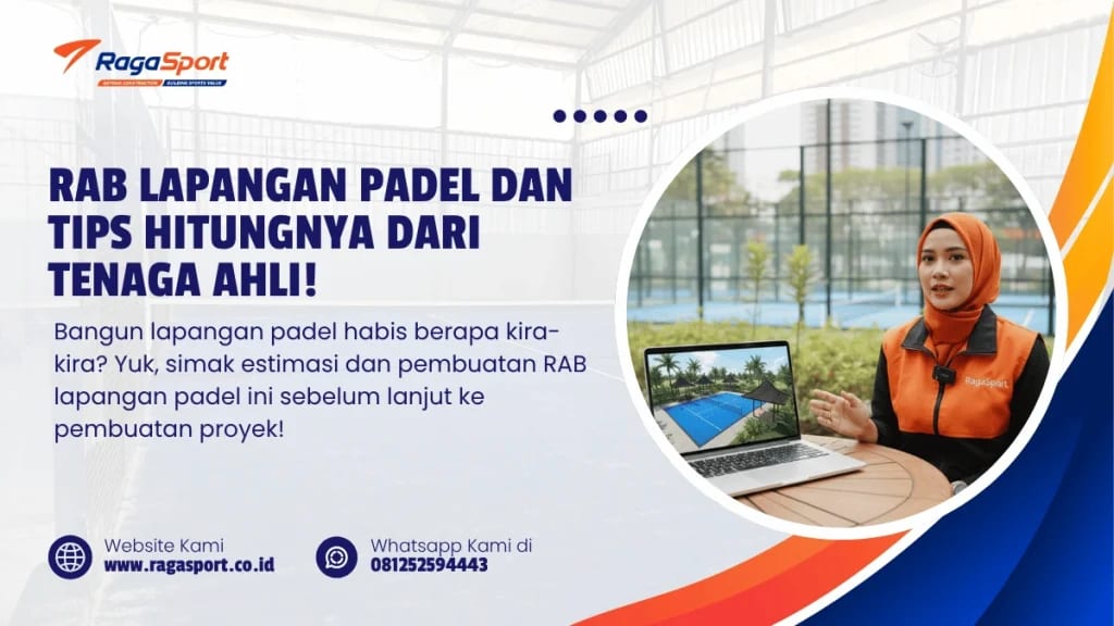 RAB Lapangan Padel dan Tips Hitungnya dari Tenaga Ahli!