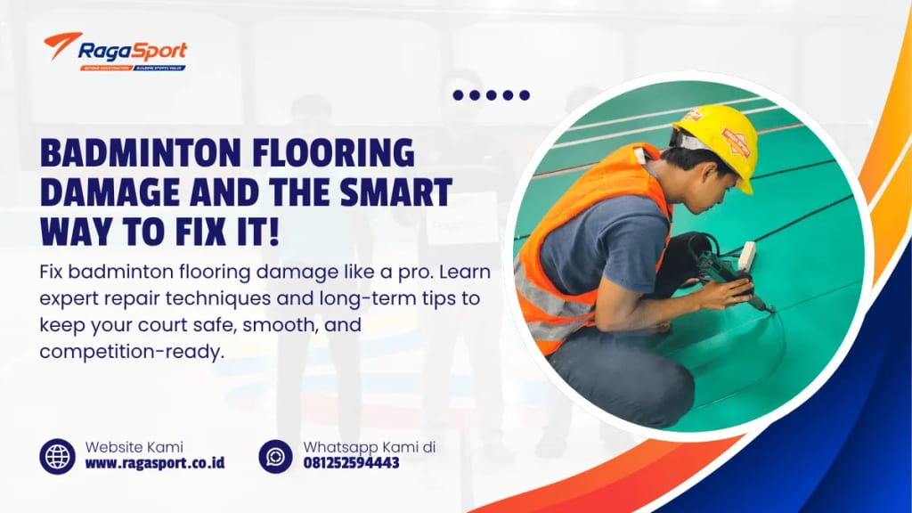 Badminton Flooring Damage and The Smart Way to Fix it!