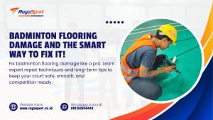 Badminton Flooring Damage and The Smart Way to Fix it!