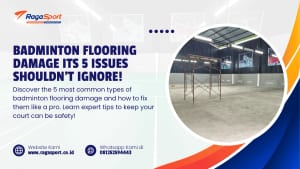 Badminton Flooring Damage its 5 Issues Shouldn’t Ignore!