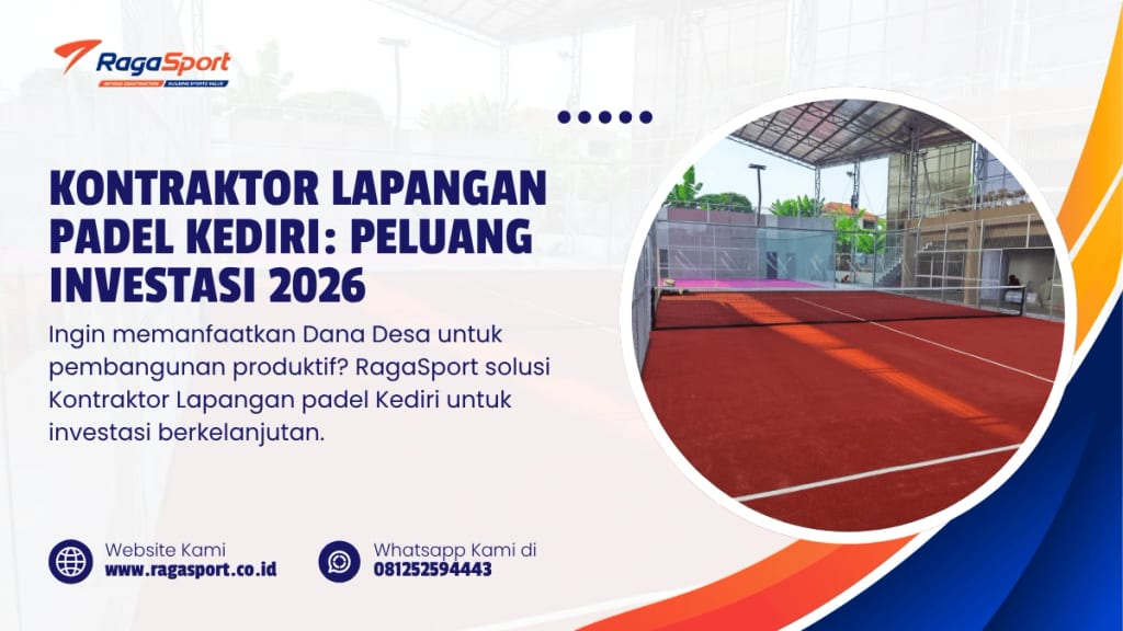 Kontraktor Lapangan Padel Kediri Peluang Investasi 2026