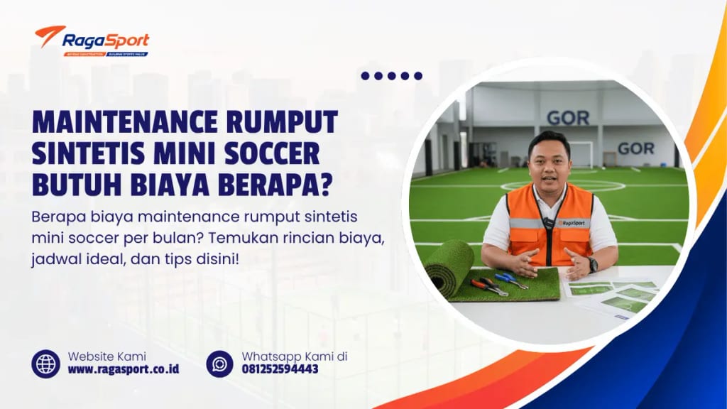 Maintenance Rumput Sintetis Mini Soccer Butuh Biaya Berapa