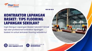 Kontraktor Lapangan Basket Tips Flooring Lapangan Sekolah
