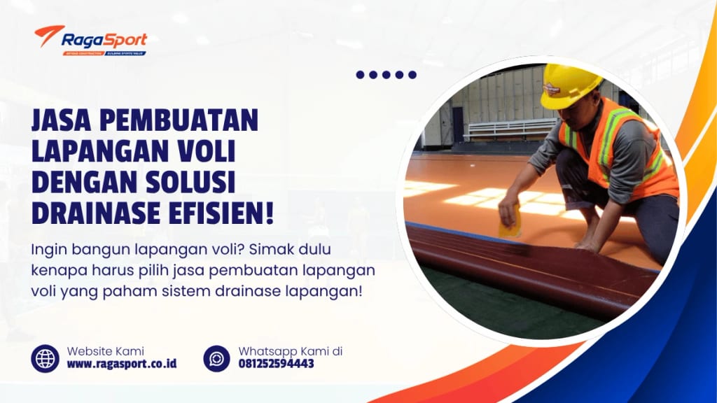 Jasa Pembuatan Lapangan Voli dengan Solusi Drainase Efisien!