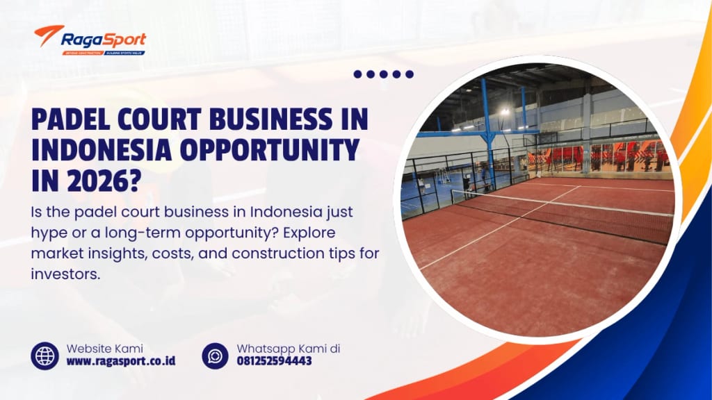 Padel Court Business in Indonesia Opportunity in 2026