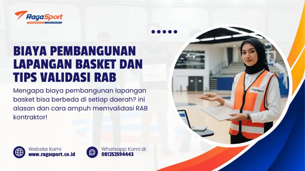 Biaya Pembangunan Lapangan Basket dan Tips Validasi RAB