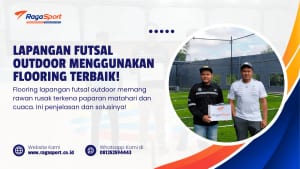 Lapangan Futsal Outdoor Menggunakan Flooring Terbaik!