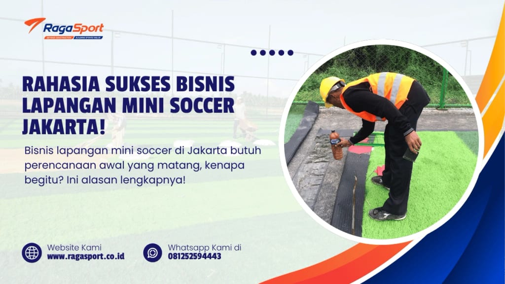 Rahasia Sukses Bisnis Lapangan Mini Soccer Jakarta!