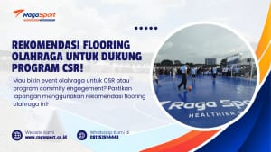 Rekomendasi Flooring Olahraga untuk Dukung Program CSR!