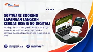 Software Booking Lapangan Langkah Cerdas Bisnis Go Digital!