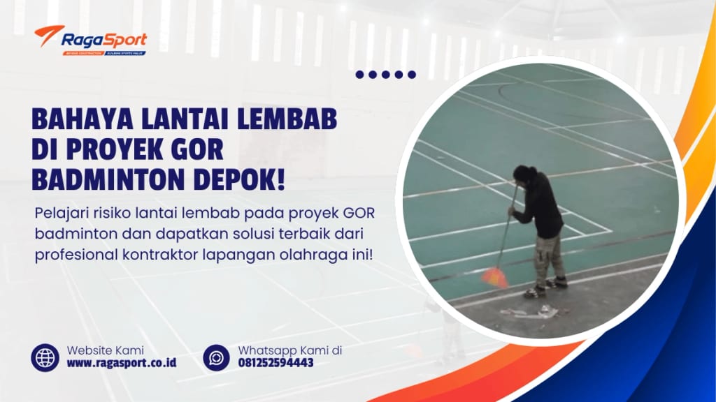Bahaya Lantai Lembab di Proyek GOR Badminton Depok!